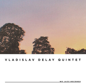 VLADISLAV DELAY QUINTET | VD5