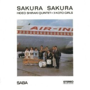 HIDEO SHIRAKI | SAKURA SAKURA