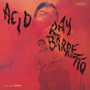 RAY BARRETTO | ACID