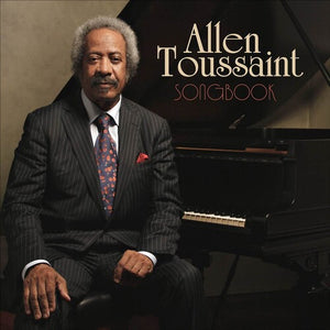 ALLEN TOUSSAINT | SONGBOOK
