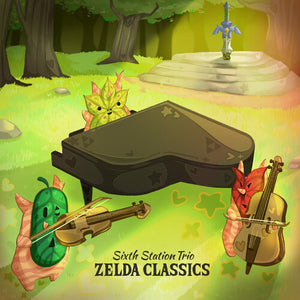 SIXTH STATION TRIO | ZELDA CLASSICS - O.S.T.