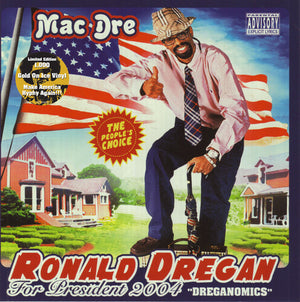MAC DRE | RONALD DREGAN - DREGANOMICS