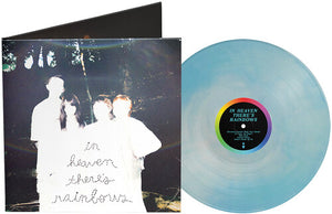 SNARLS | IN HEAVEN THERE'S RAINBOWS