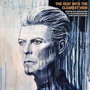 | SEAT WITH THE CLEAREST VIEW: SONGS OF DAVID BOWIE
