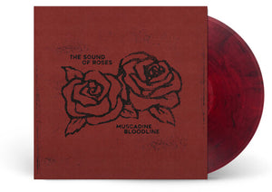 MUSCADINE BLOODLINE | SOUND OF ROSES