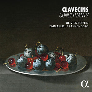 OLIVIER FORTIN^EMMANUEL FRANKENBERG | CLAVECINS CONCERTANTS