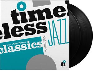 VARIOUS ARTISTS | TIMELESS JAZZ CLASSICS V2 (GILES PETTERSON) / VAR