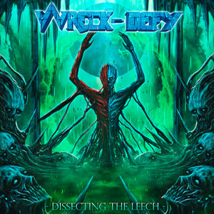 WRECK-DEFY | DISSECTING THE LEECH