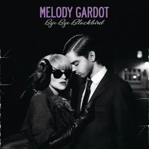 MELODY GARDOT | BYE BYE BLACKBIRD
