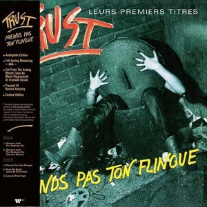 THE TRUST | PRENDS PAS TON FLINGUE