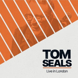 TOM SEALS | LIVE IN LONDON