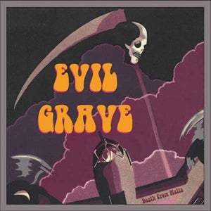 EVIL GRAVE | DEATH FROM MALTA