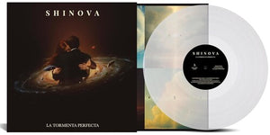 SHINOVA | LA TORMENTA PERFECTA - 10-INCH TRANSPARENT VINYL