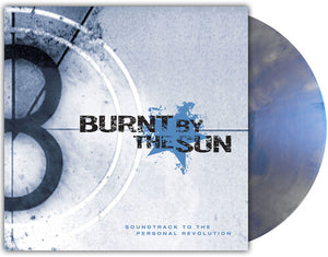 BURNT BY THE SUN | SOUNDTRACK TO THE PERSONAL REVOLUTION