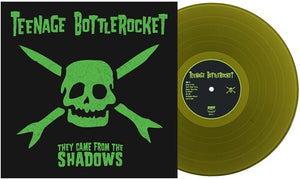 TEENAGE BOTTLEROCKET | THEY CAME FROM THE SHADOWS