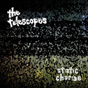 THE TELESCOPES | STATIC CHARGE