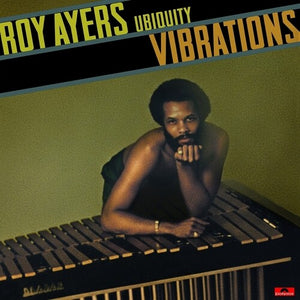 ROY AYERS UBIQUITY | VIBRATIONS