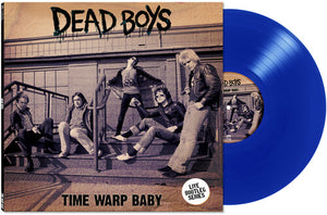 DEAD BOYS | TIME WARP BABY