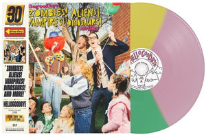 HELLOGOODBYE | ZOMBIES ALIEN VAMPIRES DINOSAURS (B-SIDES)
