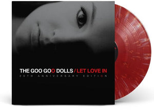 GOO GOO DOLLS | LET LOVE IN
