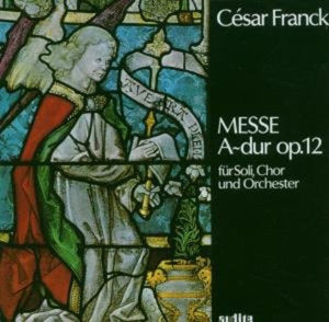 C. FRANCK | MASS IN A MAJOR OP 12