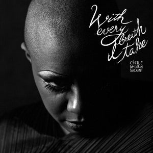 CéCILE MCLORIN SALVANT^METROPOLE ORKEST^BUCKLE | WITH EVERY BREATH I TAKE