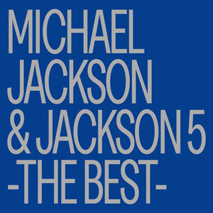 MICHAEL JACKSON & JACKSON 5 | MICHAEL JACKSON & JACKSON 5 - THE BEST - LIMITED