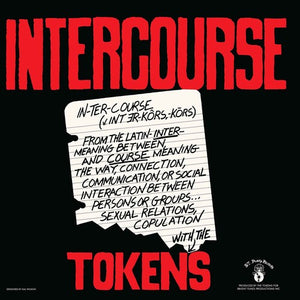 THE TOKENS | INTERCOURSE