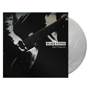 BLACK LUNGS | SEND FLOWERS
