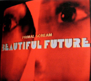 PRIMALSCREAM | BEAUTIFUL FUTURE (RED EDITION) (VINYL)