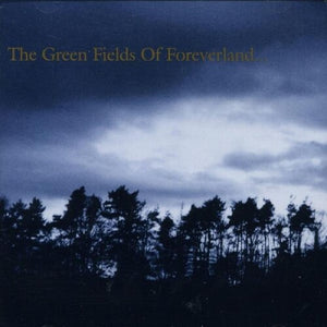 THE GENTLE WAVES | GREEN FIELDS OF FOREVERLAND