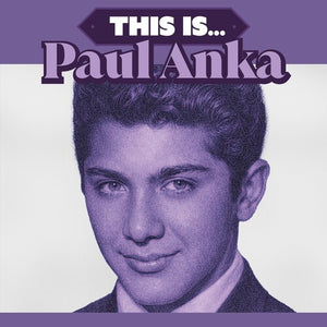 PAUL ANKA | THIS IS - LTD PURPLE VINYL