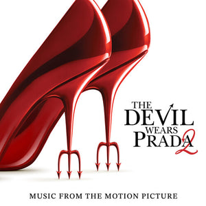 SOUNDTRACK | DEVIL WEARS PRADA 2 - MUSIC FROM THE MOTION PICTURE