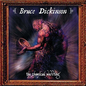 BRUCE DICKINSON | THE CHEMICAL WEDDING