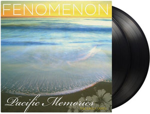 FENOMENON | PACIFIC MEMORIES: THE EARLY TAPES