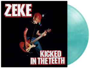 ZEKE | KICKED IN THE TEETH