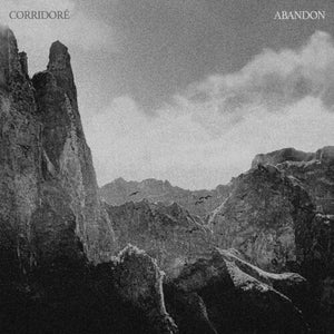 CORRIDORE | ABANDON