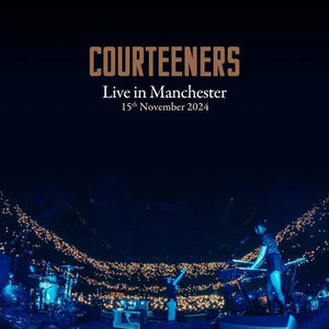 THE COURTEENERS | LIVE IN MANCHESTER