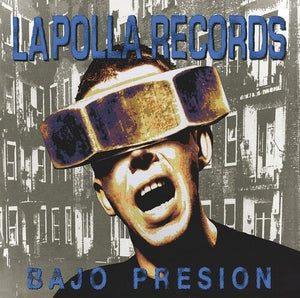 POLLA RECORDS | BAJO PRESION