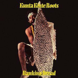 RANKING DREAD | KUNTA KINTE ROOTS