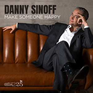 DANNY SINOFF | MAKE SOMEONE HAPPY