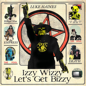 LUKE HAINES | IZZY WIZZY LET'S GET BIZZY