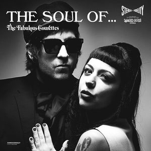COURETTES | SOUL OF...THE FABULOUS COURETTES