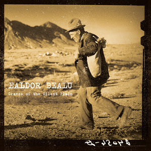 EALDOR BEALU | GRAVES OF THE SILENT PLAIN