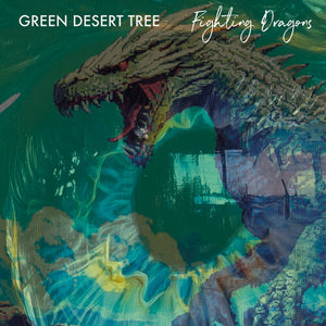 GREEN DESERT TREE | FIGHTING DRAGON