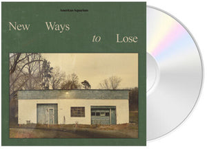 AMERICAN AQUARIUM | NEW WAYS TO LOSE (SOFTPACK)
