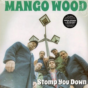 MANGO WOOD | STOMP YOU DOWN (10TH ANNIVERSARY EDITION)