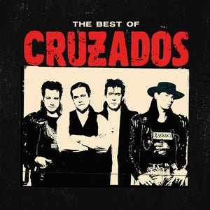 THE CRUZADOS | BEST OF CRUZADOS