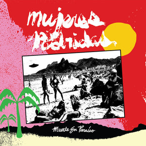 MUJERES PODRIDAS | MUERTE EN PARAISO