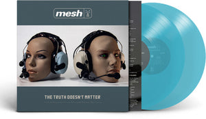 MESH | TRUTH DOESN'T MATTER